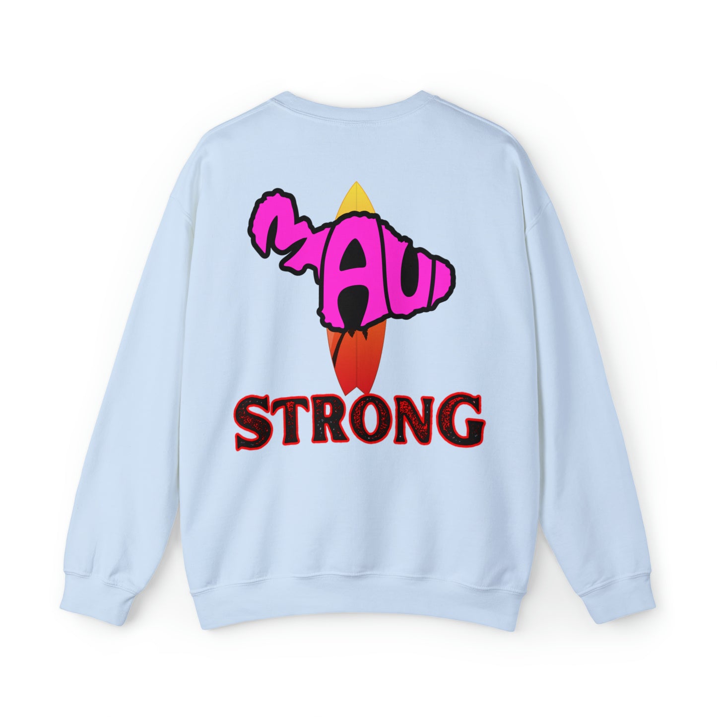 Maui Strong Sweatshirt